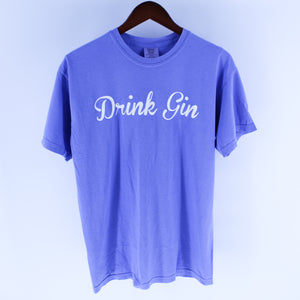 SALE - Drink Gin T-Shirt